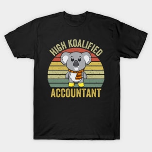 highly koalified accountant T-Shirt